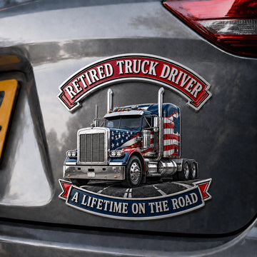 Retired HGV Driver “A Lifetime on the Road” Tribute Metal Car Emblem