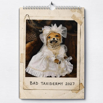 Bad Taxidermy Calendar 2027 – Funny & Bizarre Animal Specimens
