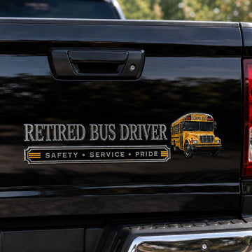 Retired Bus Driver Metal Car Emblem Badge