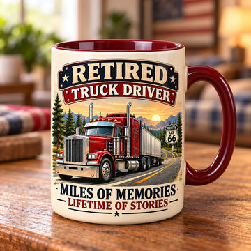 Retired Truck Driver Coffee Mug – Miles of Memories Retirement Gift