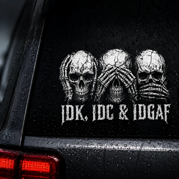 "IDK, IDC & IDGAF" Skull-Themed Car Decal