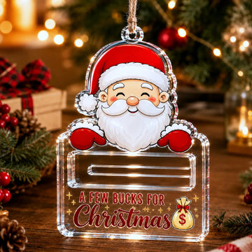 A Few Bucks for Christmas – Cash Gift Holder Ornament
