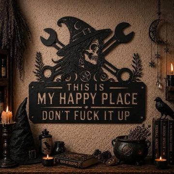 This Is My Happy Place Witch Metal Wall Art Sign